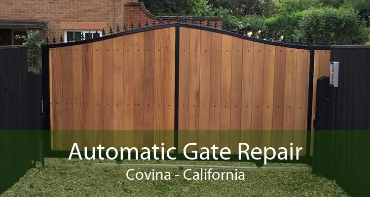 Automatic Gate Repair Covina - California